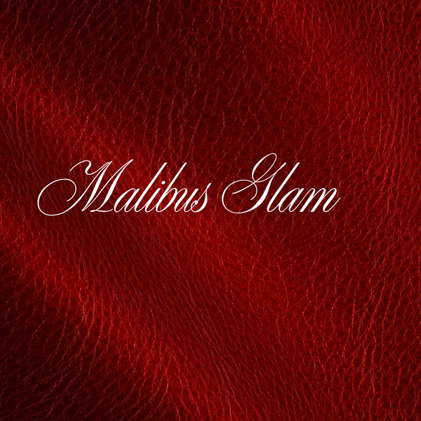 Malibu‘s glam